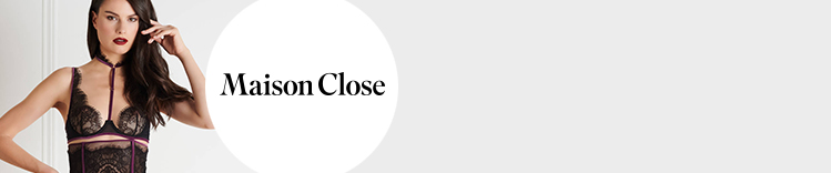 MAISON CLOSE